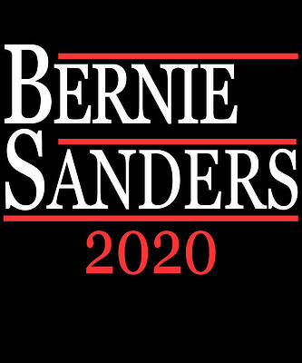 Wall Art - Digital Art - Bernie Sanders 2020 by Flippin Sweet Gear