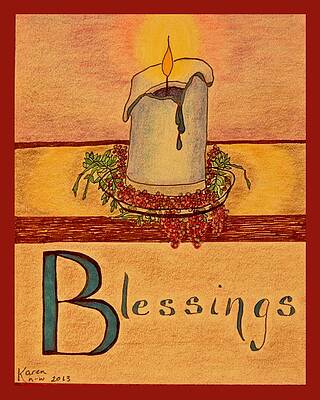 Blessings by Karen Nice-Webb Blessings by Karen Nice-Webb