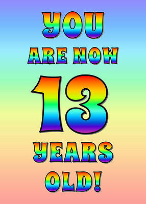 [ Thumbnail: Bold, Exciting, Multicolored Rainbow Spectrum 13th Birthday Greeting Message Framed Print ]