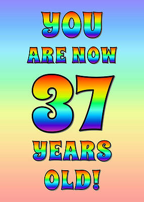 [ Thumbnail: Bold, Exciting, Multicolored Rainbow Spectrum 37th Birthday Greeting Message Greeting Card ]