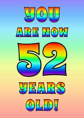 [ Thumbnail: Bold, Exciting, Multicolored Rainbow Spectrum 52nd Birthday Greeting Message Greeting Card ]
