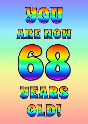 [ Thumbnail: Bold, Exciting, Multicolored Rainbow Spectrum 68th Birthday Greeting Message Wood Print ]