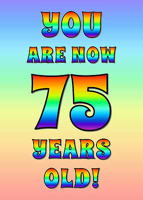 [ Thumbnail: Bold, Exciting, Multicolored Rainbow Spectrum 75th Birthday Greeting Message Sticker ]
