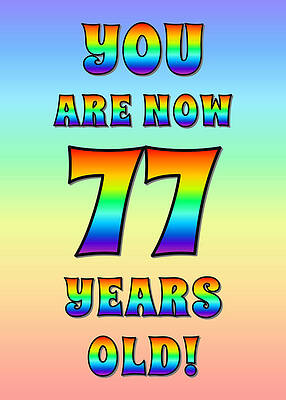 [ Thumbnail: Bold, Exciting, Multicolored Rainbow Spectrum 77th Birthday Greeting Message Wood Print ]