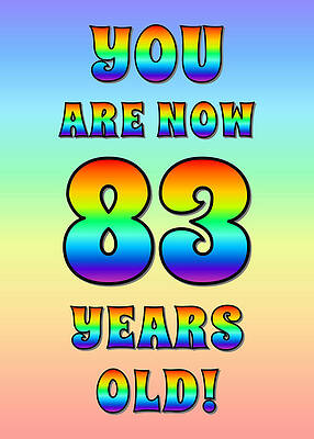 [ Thumbnail: Bold, Exciting, Multicolored Rainbow Spectrum 83rd Birthday Greeting Message Greeting Card ]