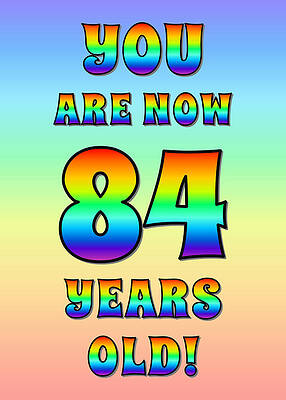 [ Thumbnail: Bold, Exciting, Multicolored Rainbow Spectrum 84th Birthday Greeting Message Poster ]