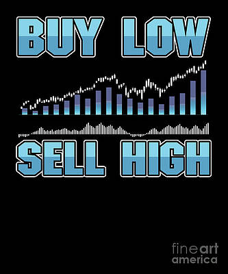 Wall Art - Digital Art - Capitalist Stock Market Investor Cryptocoin Trader Bitcoin Investment Buy Low Sell High by Thomas Larch