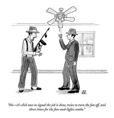 Wall Art - Drawing - Click Once to Signal the Job is Done by Ali Solomon