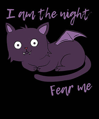 Wall Art - Digital Art - Cute Halloween Cat I Am the Night Fear Me by Flippin Sweet Gear