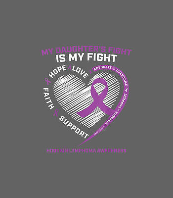  Digital Art - Daughter Mom Dad Cancer Hodgkins Lymphoma Awareness by Mmesob Darre