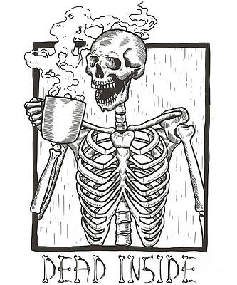 Wall Art - Digital Art - Dead Inside Skeleton Coffee Halloween Meme by Flippin Sweet Gear