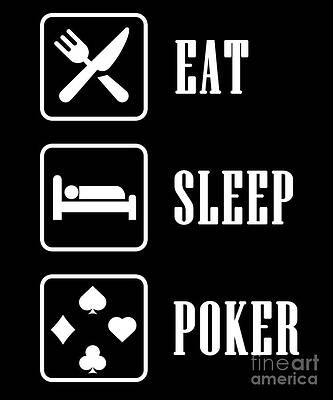 Wall Art - Digital Art - Eat Sleep Poker Card Gamer Gift by Thomas Larch