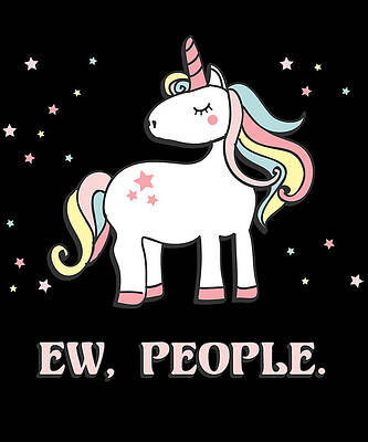 Wall Art - Digital Art - Ew People Unicorn by Flippin Sweet Gear