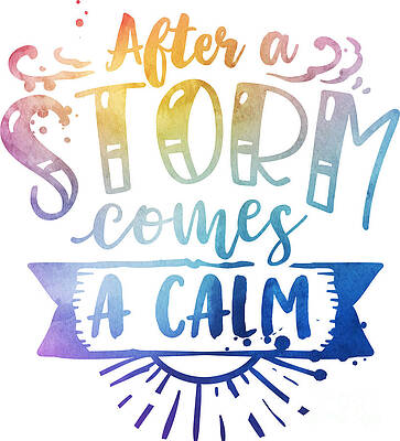 Wall Art - Painting - Express Yourself - After A Storm Comes A Calm - Rainbow by Chris Andruskiewicz