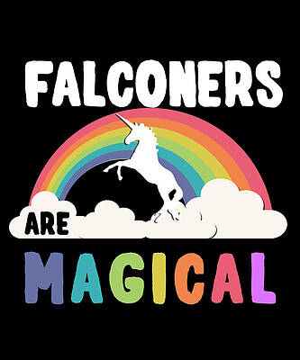 Wall Art - Digital Art - Falconers Are Magical by Flippin Sweet Gear
