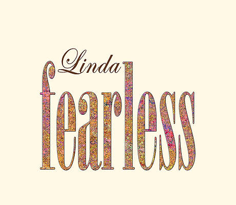 Wall Art - Digital Art - Fearless Linda by Corinne Carroll