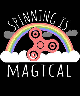Wall Art - Digital Art - Fidget Spinning Is Magical by Flippin Sweet Gear