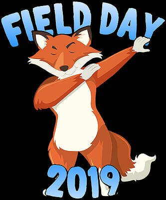 Wall Art - Digital Art - Field Day 2019 Dabbing Fox by Flippin Sweet Gear