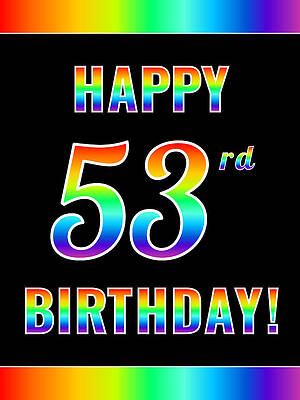[ Thumbnail: Fun, Colorful, Rainbow Spectrum HAPPY 53rd BIRTHDAY Framed Print ]