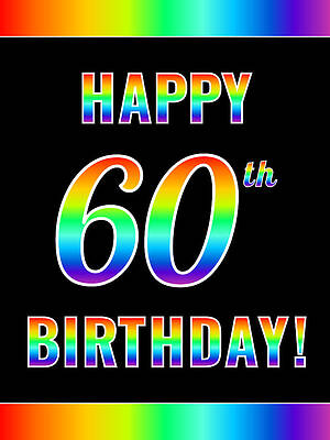 [ Thumbnail: Fun, Colorful, Rainbow Spectrum HAPPY 60th BIRTHDAY Acrylic Print ]