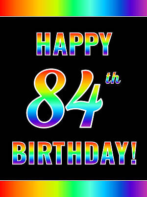 [ Thumbnail: Fun, Colorful, Rainbow Spectrum HAPPY 84th BIRTHDAY Framed Print ]