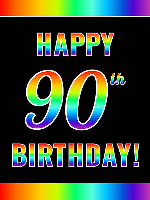 [ Thumbnail: Fun, Colorful, Rainbow Spectrum HAPPY 90th BIRTHDAY Poster ]