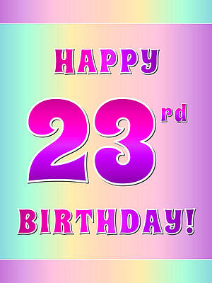 [ Thumbnail: Fun Pink, Purple, and Pastel Colors HAPPY 23rd BIRTHDAY Greeting Card ]