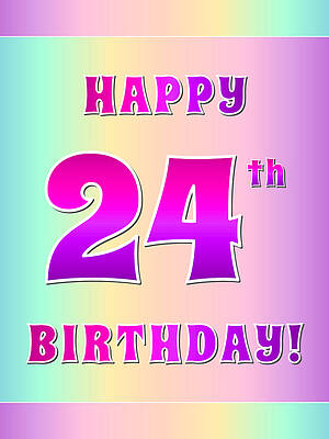 [ Thumbnail: Fun Pink, Purple, and Pastel Colors HAPPY 24th BIRTHDAY Poster ]