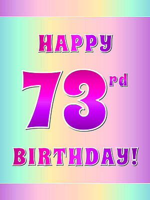[ Thumbnail: Fun Pink, Purple, and Pastel Colors HAPPY 73rd BIRTHDAY Wood Print ]