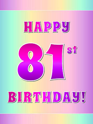 [ Thumbnail: Fun Pink, Purple, and Pastel Colors HAPPY 81st BIRTHDAY Greeting Card ]