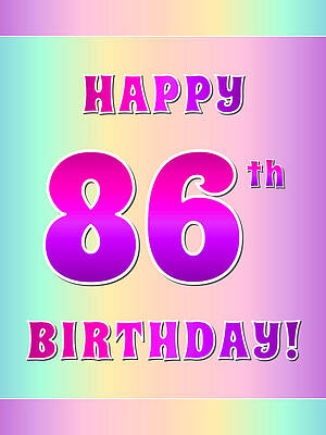 [ Thumbnail: Fun Pink, Purple, and Pastel Colors HAPPY 86th BIRTHDAY Art Print ]