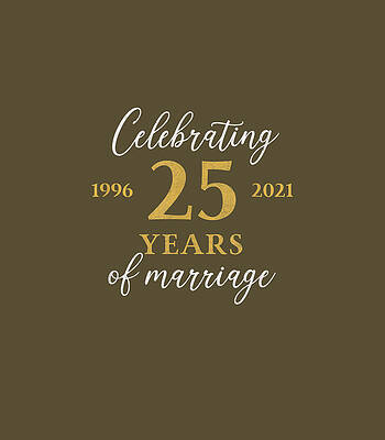 Funny 25 Years Of Marriage 1996 25Th Wedding Anniversary by Black