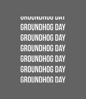 Groundhog Day Groundhog Day Groundhog Day Groundhog Day Independence Day by Devyn1Peggy