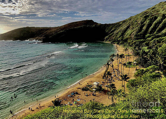 Hanauma Bay State Park in Oahu Hawaii by Carol Allen Hanauma Bay State Park in Oahu Hawaii by Carol Allen