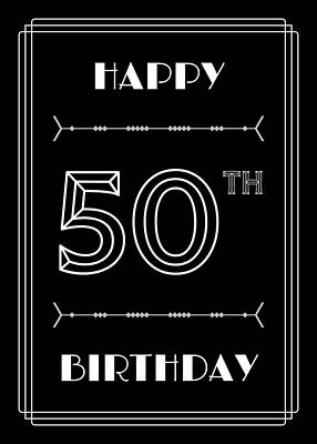 [ Thumbnail: HAPPY 50TH BIRTHDAY - Art Deco Inspired Look, Geometric Number Poster ]