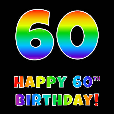 [ Thumbnail: Happy 60th Birthday - Multicolored Rainbow Spectrum Gradient Coffee Mug ]