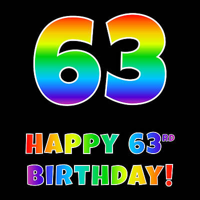 [ Thumbnail: Happy 63rd Birthday - Multicolored Rainbow Spectrum Gradient Adult T-Shirt ]