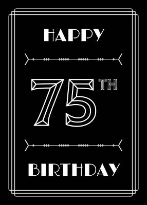[ Thumbnail: HAPPY 75TH BIRTHDAY - Art Deco Inspired Look, Geometric Number Metal Print ]