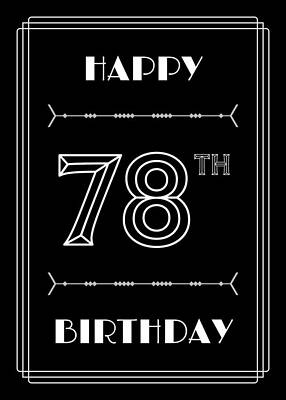 [ Thumbnail: HAPPY 78TH BIRTHDAY - Art Deco Inspired Look, Geometric Number Framed Print ]