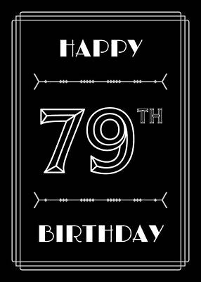 [ Thumbnail: HAPPY 79TH BIRTHDAY - Art Deco Inspired Look, Geometric Number Acrylic Print ]