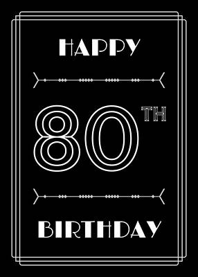 [ Thumbnail: HAPPY 80TH BIRTHDAY - Art Deco Inspired Look, Geometric Number Greeting Card ]