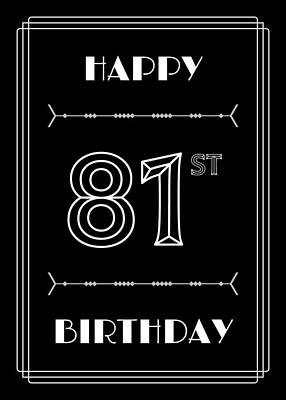 [ Thumbnail: HAPPY 81ST BIRTHDAY - Art Deco Inspired Look, Geometric Number Sticker ]