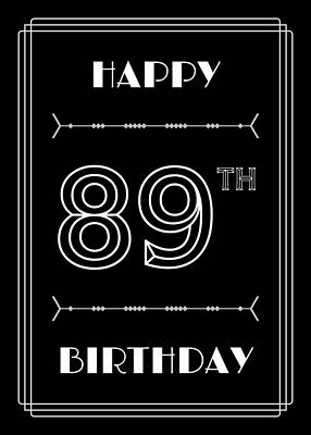 [ Thumbnail: HAPPY 89TH BIRTHDAY - Art Deco Inspired Look, Geometric Number Greeting Card ]