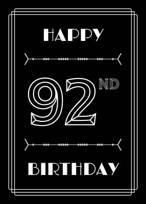 [ Thumbnail: HAPPY 92ND BIRTHDAY - Art Deco Inspired Look, Geometric Number Art Print ]