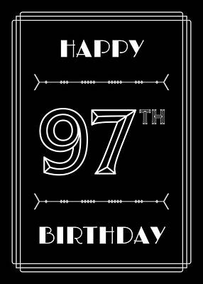 [ Thumbnail: HAPPY 97TH BIRTHDAY - Art Deco Inspired Look, Geometric Number Greeting Card ]