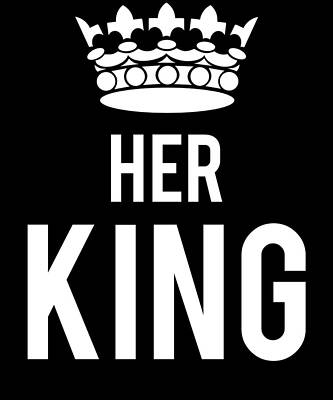 Wall Art - Digital Art - Her King by Flippin Sweet Gear
