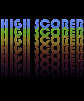 Wall Art - Digital Art - High Scorer Gamer Retro by Flippin Sweet Gear