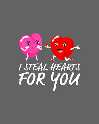  Digital Art - I Steal Hearts Valentines Day Love Marry Me Wedding Day by Jimmie Hiza
