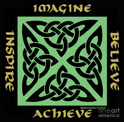 Inspire Achieve Imagine Believe by Jacqueline Shuler Inspire Achieve Imagine Believe by Jacqueline Shuler