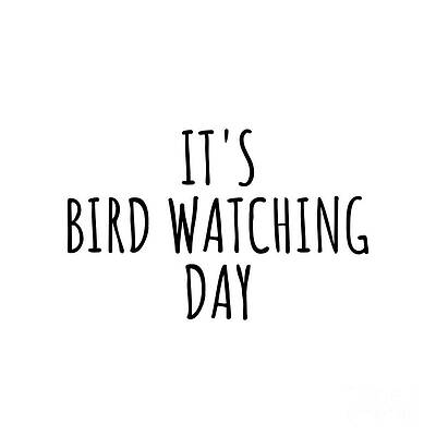 Wall Art - Digital Art - It's Bird Watching Day by Jeff Creation